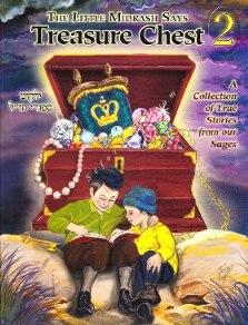 The Little Midrash Says Treasure Chest Volume 2 A Collection of True stories from our Sages