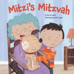 Mitzi's Mitzvah. By Gloria Koster - Board Book for Rosh Hashana