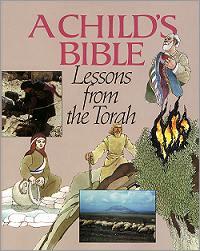 A Child's Bible 1: Lessons From the Torah