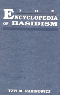 The Encyclopedia of Hasidism