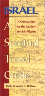 Israel - A Spiritual Travel Guide