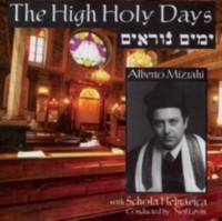 Music CD Alberto Mizrahi: The High Holy Days With Scuola Hebraeica