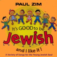 It's Good To Be Jewish - Music CD with Paul Zim