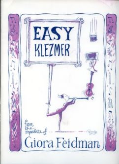 Easy Klezmer From the Repertoire of Giora Feidman