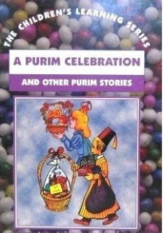 A Purim Celebration and other Purim Stories