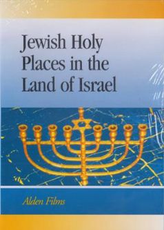 Jewish Holy Places in the Land of Israel. A Documentary DVD Great for Classroom!