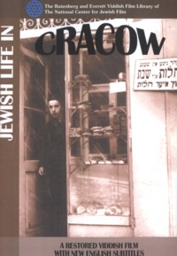 Jewish Life in Cracow - A Restored Yiddish Film with English Subtitles