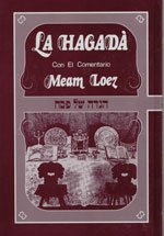 La Hagada (Con El Comentario) Meam Loez (Spanish Edition) (Spanish) Hardcover