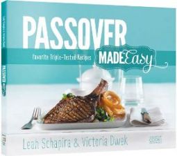 Passover Made Easy By Leah Schapira & Victoria Dwek