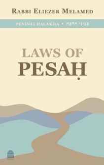 Laws of Pesah (Peninei Halakha), by Eliezer Melamed - Hardcover