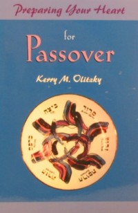 Preparing Your Heart For Passover